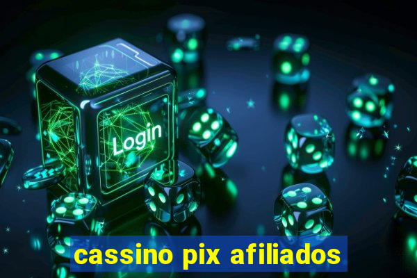 cassino pix afiliados